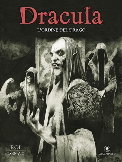 Dracula. L' Ordine del Drago
