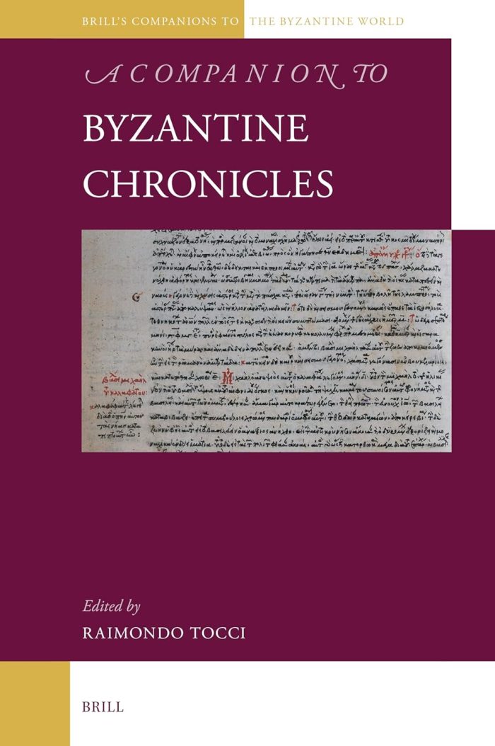 A Companion to Byzantine Chronicles A Companion to Byzantine Chronicles