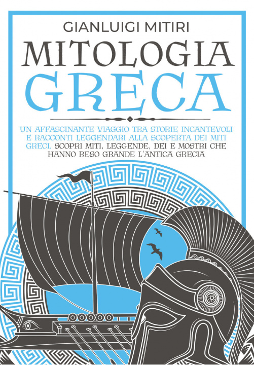 Mitologia Greca: Un Affascinante Viaggio Tra Storie Incantevoli e Racconti Leggendari alla Scoperta dei miti greci