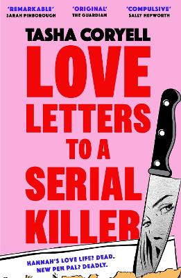 Love Letters To A Serial Killer - Tasha Coryell