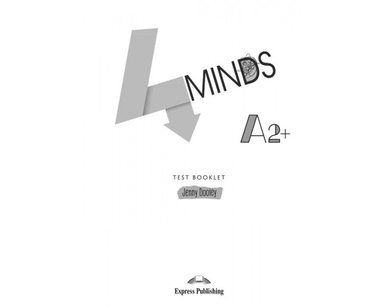 4MINDS A2+ TEST - EVANS DOOLEY