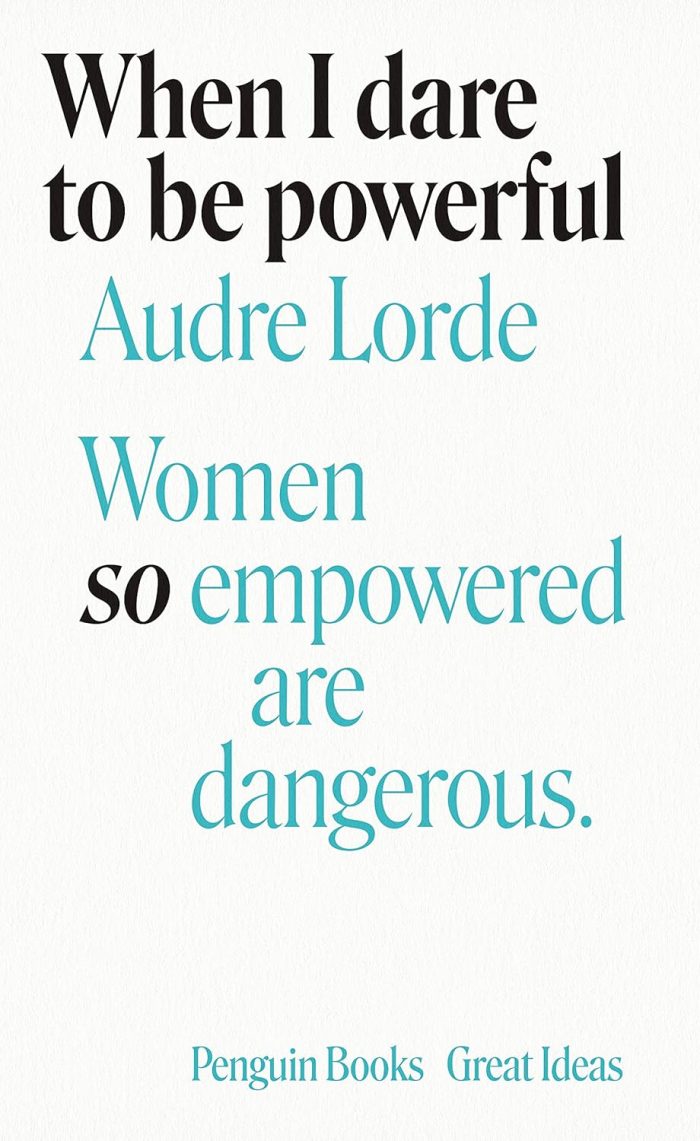 When I Dare to Be Powerful When I Dare to Be Powerful