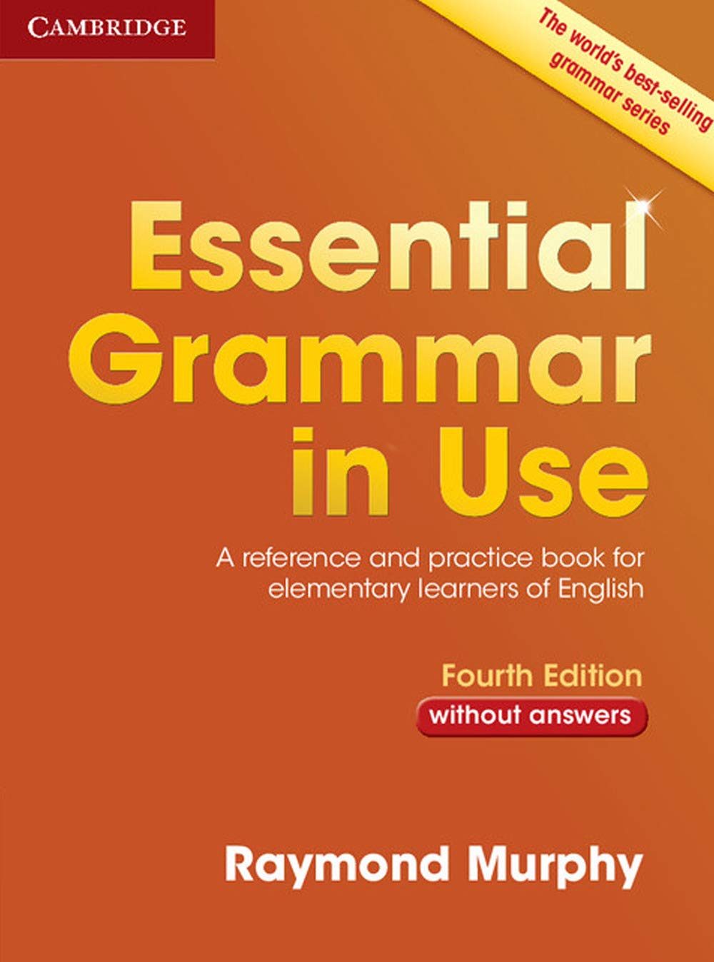Essential Grammar in Use Without Answers 4th Edition