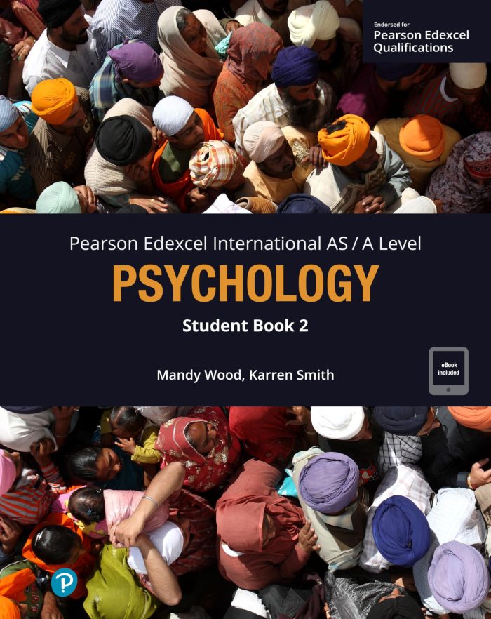Pearson Edexcel International AS/A Psychology Student Book 2 Pearson Edexcel International AS/A Psychology Student Book 2
