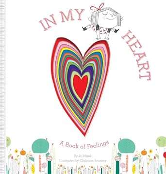 In My Heart A Book of Feelings