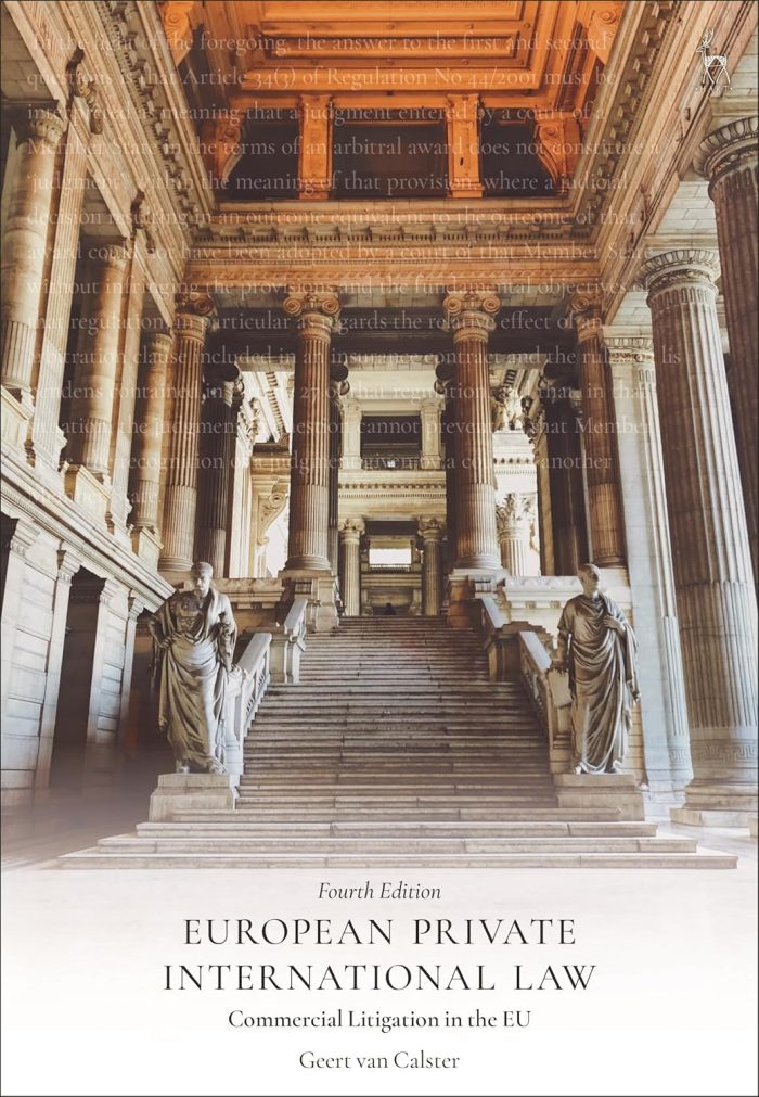 European Private International Law - Commercial Litigation in the EU European Private International Law - Commercial Litigation in the EU