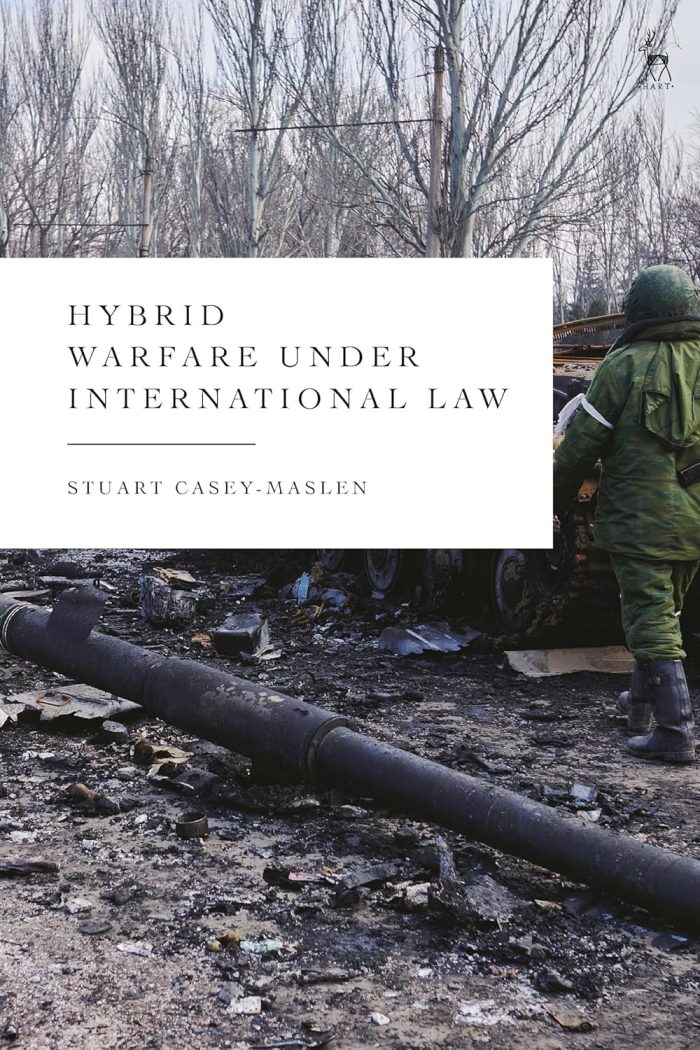 Hybrid Warfare under International Law Hybrid Warfare under International Law