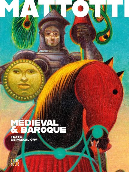 Mattotti: Medieval & Baroque