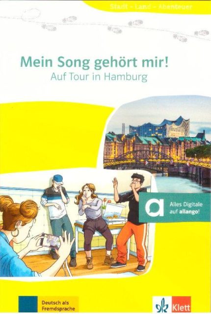 Mein Song gehort mir! Auf Tour in Hamburg, Buch + digitale Extras