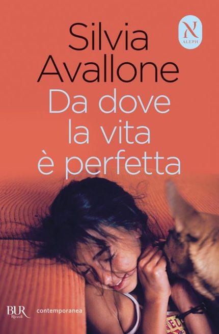 Da dove la vita e perfetta