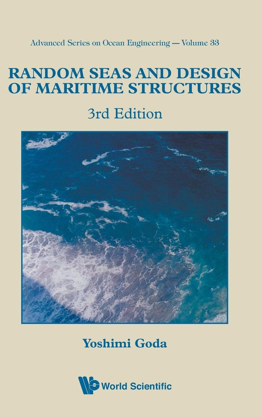 Random Seas and Design of Maritime Structures