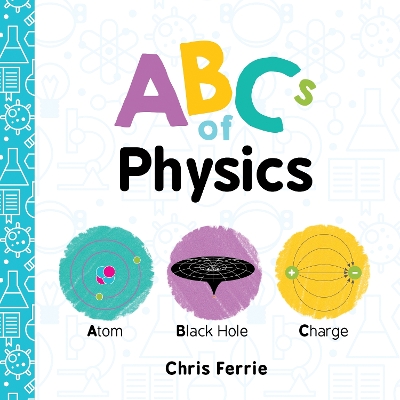 ABCS OF PYSICS  HC BBK - CHRIS FERRIE