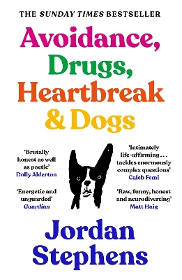 AVOIDANCE DRUGS HEARTBREAK AND DOGS PB - JORDAN STEPHENS