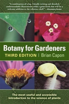 BOTANY FOR GARDENERS  PB - BRIAN CAPON