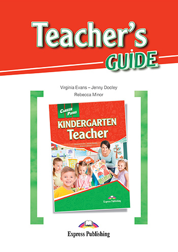 CAREER PATHS KINDERGARTEN TEACHER- TCHRS GUIDE - VIRGINIA EV
