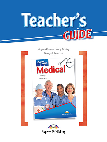 CAREER PATHS MEDICAL TCHRS GUIDE - VIRGINIA EVANS-JENNY DOOL