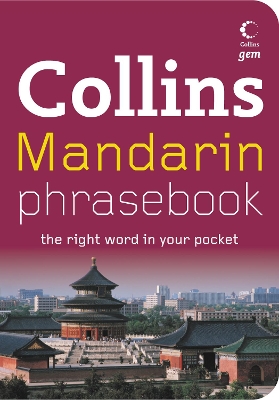 COLLINS GEM : MANDARIN PHRASEBOOK PB -