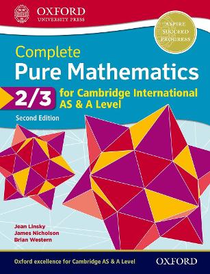 COMPLETE PURE MATHEMATICS 2/3 FOR CAMBRIDGE INTERNATIONAL AS