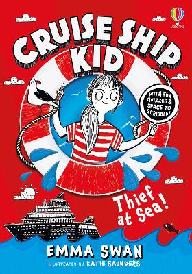 CRUISE SHIP KID: THIEF AT SEA! PB - EMMA SWAN