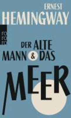 DER ALTE MANN UND DAS MEER PB - ERNEST HEMINGWAY