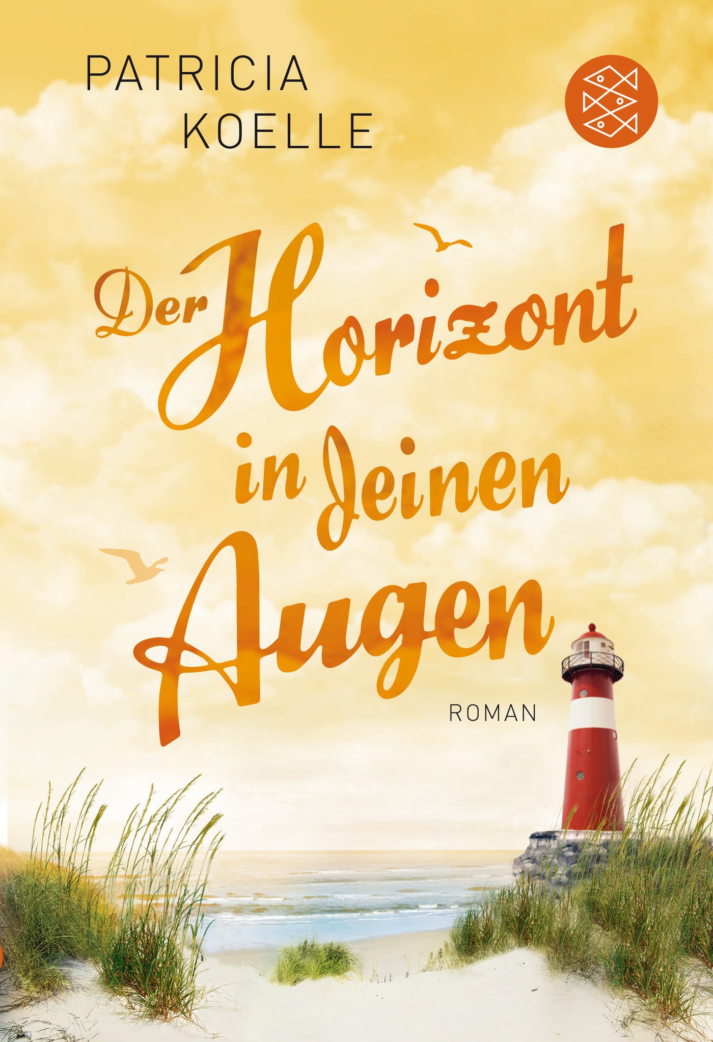 DER HORIZONT IN DEINEN AUGEN  TASCHENBUCH - KOELLE PATRICIA