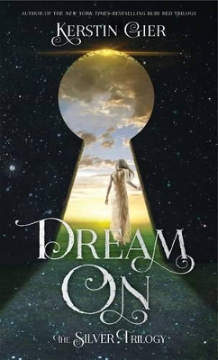 DREAM ON  PB - KERSTIN GIER