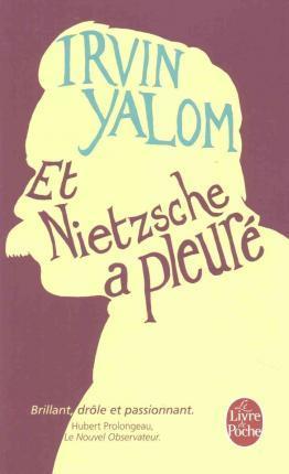 ET NIETZSCHE A PLEURE  POCHE - IRVIN D YALOM
