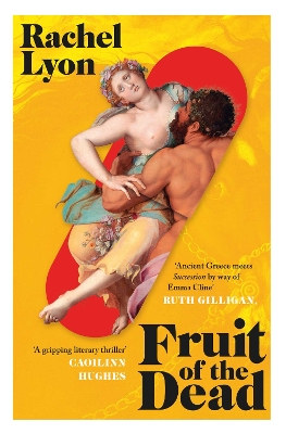 FRUIT OF THE DEAD PB - RACHEL LYON