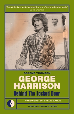 GEORGE HARRISON : BEHIND THE LOCKED DOOR PB - GRAEME THOMSON