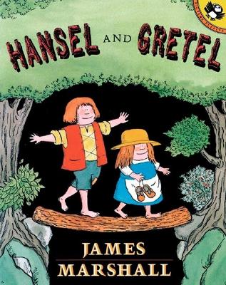 HANSEL AND GRETEL (PICTURE PUFFIN BOOKS) - JAMES MARSHALL