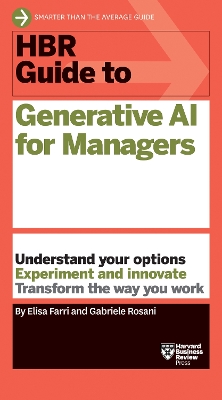 HBR GUIDE TO GENERATIVE AI FOR MANAGERS - ELISA FARRI-GABRIE