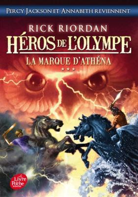 HEROS DE LOLYMPE - LA MARQUE DATHENA - TOME 3 POCHE - RICK R
