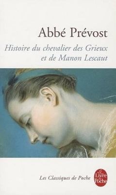 HISTOIRE DU CHEVALIER DES GRIEUX ET DE MANON LESCAUT PB A FO
