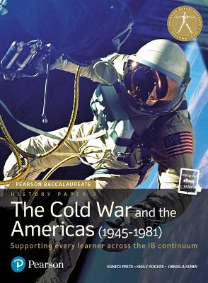 HISTORY PAPER 3: THE COLD WAR AND THE AMERICAS (1945-1981) (
