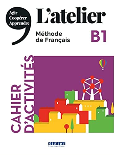 L ATELIER 3 B1 CAHIER (+ MP3 PACK) - MARIE-NOELLE COCTON-EMI