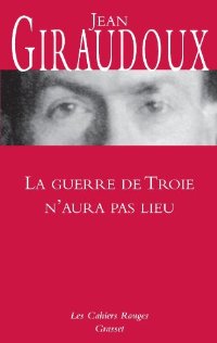 LA GUERRE DE TROIE NAURA PAS LIEU PB - JEAN GIRADOUX