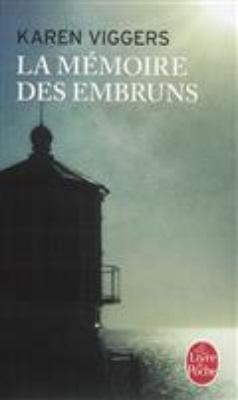 LA MEMOIRE DES EMBRUNS POCHE - KAREN VIGGERS