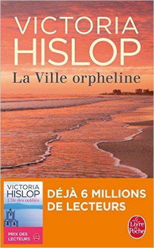 LA-VILLE-ORPHELINE-VICTORIA-HISLOP.jpg LA VILLE ORPHELINE - VICTORIA HISLOP