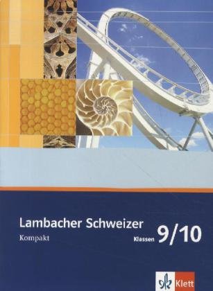 LAMBACHER SCHWEIZER. 9. UND 10. SCHULJAHR. KOMPAKT  -