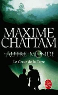 LE COEUR DE LA TERRE POCHE - MAXIME CHATTAM