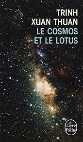 LE COSMOS ET LE LOTUS POCHE - XUAN THUAN TRINH