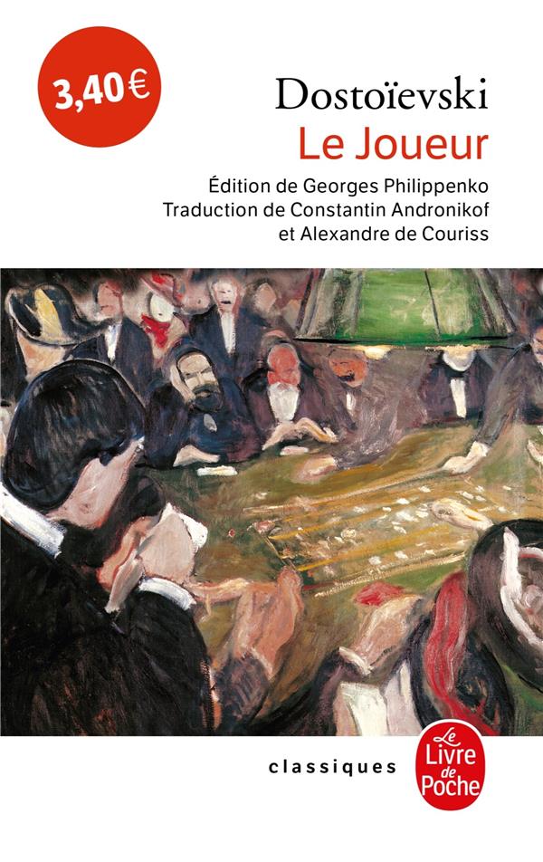 LE JOUEUR  POCHE - FEDOR M DOSTOIEVSKI