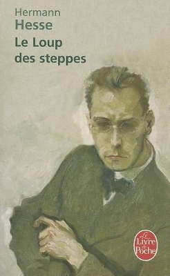 LE LOUP DES STEPPES POCHE - HERMANN HESSE