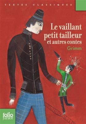 LE VAILLANT PETIT TAILLEUR ET AUTRES CONTES POCHE - GRIMM