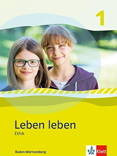 LEBEN LEBEN 1 SCHULBUCH (BADEN WURTTENBERG) KLASSE 5-6 -