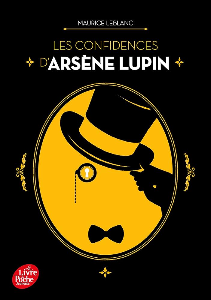 LES CONFIDENCES DARSENE LUPIN - MAURICE LEBLANC