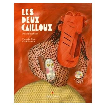 LES DEUX CAILLOUX  POCHE - DIEP FRANCOISE