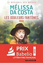 LES DOULEURS FANTOMES - MELISSA DA COSTA