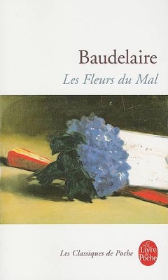 LES FLEURS DU MAL POCHE - CHARLES BAUDELAIRE