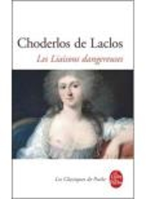 LES LIAISONS DANGEREUSES POCHE - CHODERLOS DE LACLOS